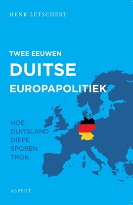 Afbeeldingen van Twee eeuwen Duitse Europapolitiek