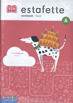 Afbeeldingen van Estafette (per 5) feest E4-A plus Werkboek