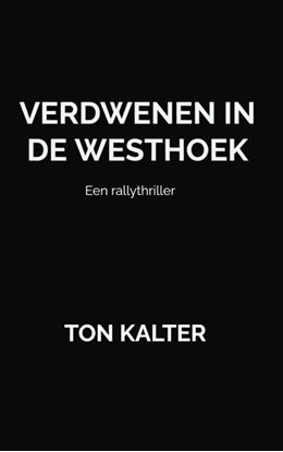 Afbeeldingen van Verdwenen in de Westhoek