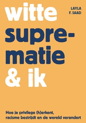 Afbeeldingen van Witte suprematie & ik