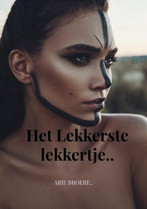Afbeeldingen van Het lekkerste lekkertje..