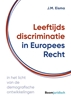 Afbeelding van Leeftijdsdiscriminatie in Europees Recht