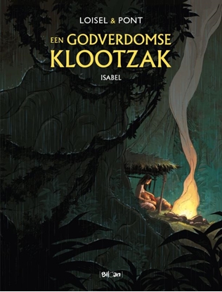 Afbeeldingen van Godverdomse klootzak, Een - HC Isabel