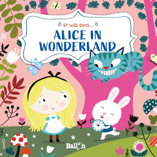 Afbeelding van Er was eens Alice in Wonderland
