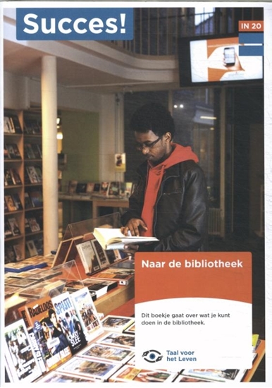 Afbeelding van Succes! Taal IN T20: Naar de bibliotheek