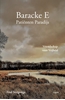 Afbeelding van Baracke E: Patiënten Paradijs