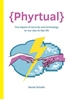 Afbeelding van {Phyrtual} - The impact of security and technology on our day-to-day life