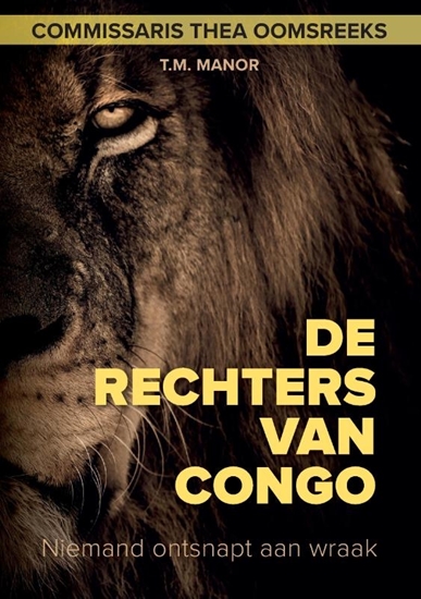 Afbeelding van Commissaris Thea Oomsreeks De Rechters van Congo