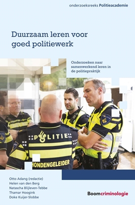 Afbeeldingen van Onderzoeksreeks Politieacademie Duurzaam leren voor goed politiewerk