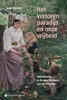 Afbeelding van Het verloren paradijs en onze vrijheid