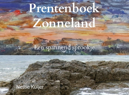 Afbeeldingen van Prentenboek Zonneland
