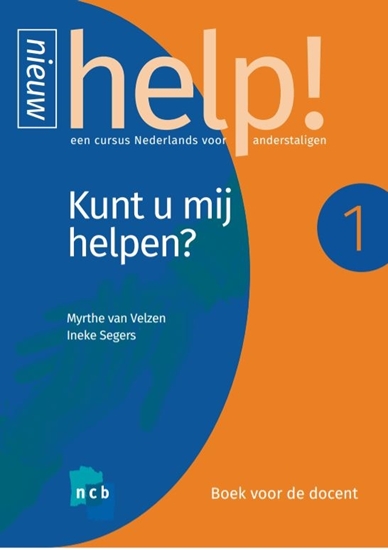 Afbeelding van Help! Nederlands Help! 1 Kunt u mij helpen? Boek voor de docent + e-learning