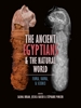 Afbeelding van The Ancient Egyptians & the Natural World