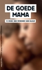 Afbeelding van De goede mama