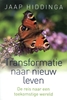 Afbeelding van Transformatie naar nieuw leven