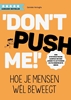 Afbeelding van Don't push me!