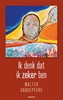 Afbeelding van Ik denk dat ik zeker ben