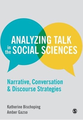 Afbeeldingen van Analyzing Talk in the Social Sciences: Narrative, Conversation and Discourse Strategies