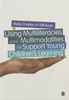Afbeelding van Using Multiliteracies and Multimodalities to Support Young Children's Learning