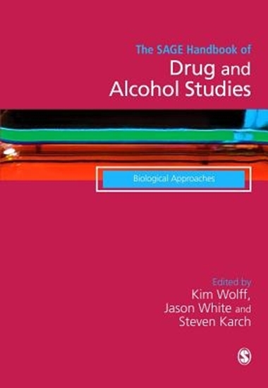 Afbeelding van The SAGE Handbook of Drug & Alcohol Studies: Biological Approaches