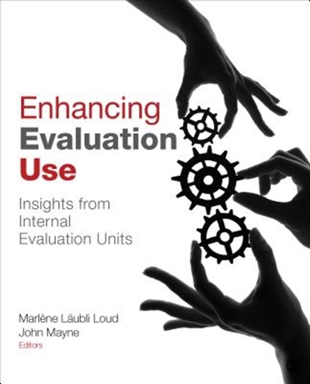 Afbeelding van Enhancing Evaluation Use: Insights from Internal Evaluation Units