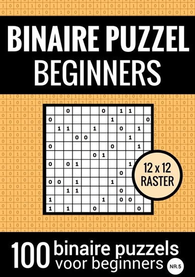Afbeelding van Binaire Puzzel Makkelijk voor Beginners - Puzzelboek met 100 Binairo's - NR.5