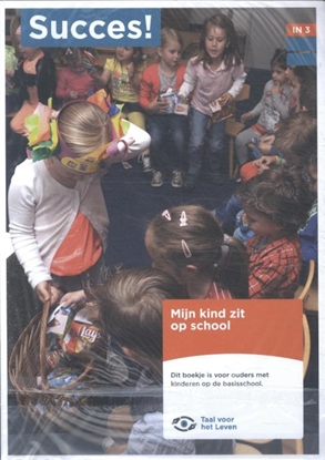 Afbeeldingen van Succes! Taal (set van 5) IN T3: Mijn kind zit op school