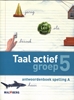Afbeelding van Taal actief 4 groep 5 Antwoordenboek Spelling A