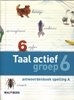 Afbeelding van Taal actief groep 6 Antwoordenboek Spelling A