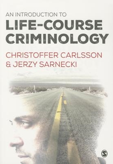 Afbeelding van An Introduction to Life-Course Criminology