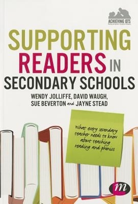 Afbeeldingen van Supporting Readers in Secondary Schools: What every secondary teacher needs to know about teaching reading and phonics