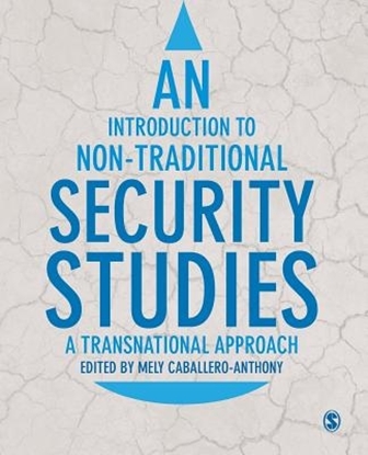 Afbeeldingen van An Introduction to Non-Traditional Security Studies: A Transnational Approach