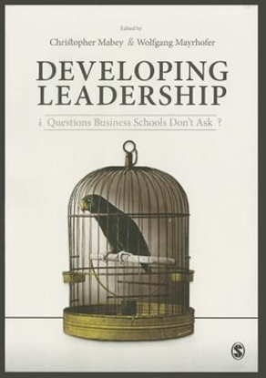 Afbeeldingen van Developing Leadership: Questions Business Schools Don't Ask