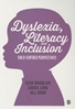 Afbeelding van Dyslexia, Literacy and Inclusion: Child-centred perspectives