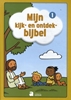 Afbeelding van Mijn kijk- en ontdekbijbel 1