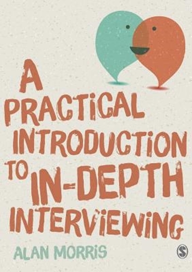 Afbeelding van A Practical Introduction to In-depth Interviewing