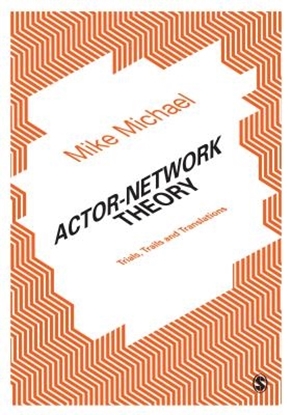 Afbeeldingen van Actor-Network Theory