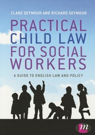 Afbeelding van Practical Child Law for Social Workers
