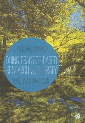 Afbeeldingen van Doing Practice-based Research in Therapy: A Reflexive Approach