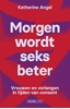 Afbeelding van Morgen wordt seks beter