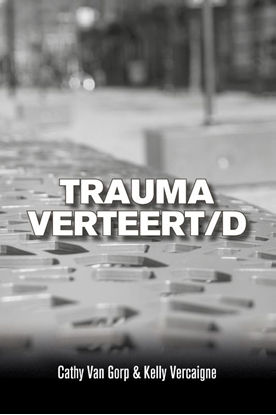 Afbeeldingen van Trauma verteert/d