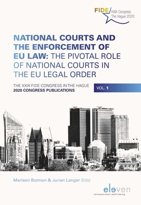 Afbeeldingen van National Courts and the Enforcement of EU Law: The Pivotal Role of National Courts in the EU Legal Order