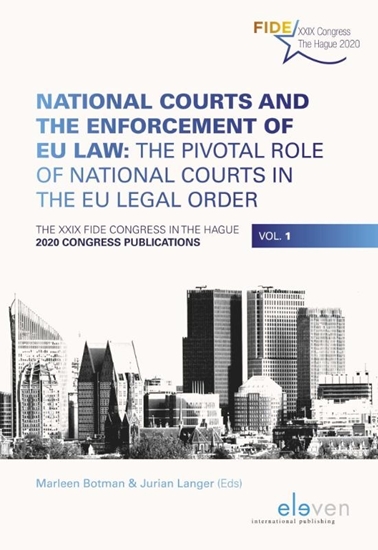Afbeelding van National Courts and the Enforcement of EU Law: The Pivotal Role of National Courts in the EU Legal Order