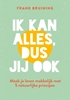 Afbeelding van Ik kan alles, dus jij ook
