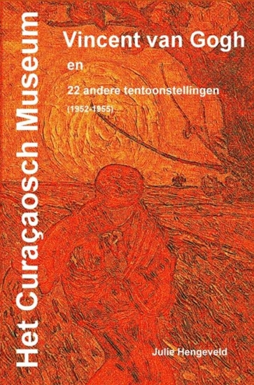 Afbeelding van Het Curaçaosch Museum Vincent van Gogh