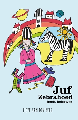 Afbeeldingen van Juf Zebrahoed heeft heimwee
