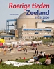 Afbeelding van Zeeland 1975-2000