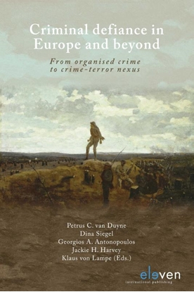 Afbeeldingen van Criminal defiance in Europe and beyond