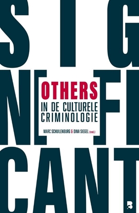 Afbeeldingen van Significant others in de culturele criminologie