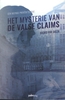 Afbeelding van Het mysterie van de valse claims